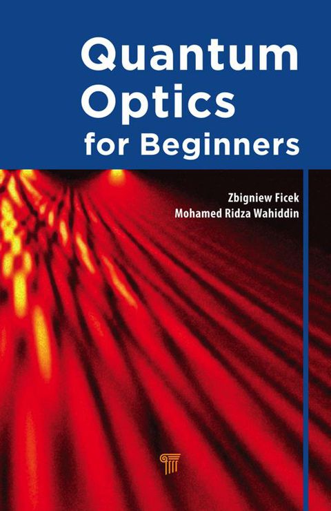 Quantum Optics for Beginners 