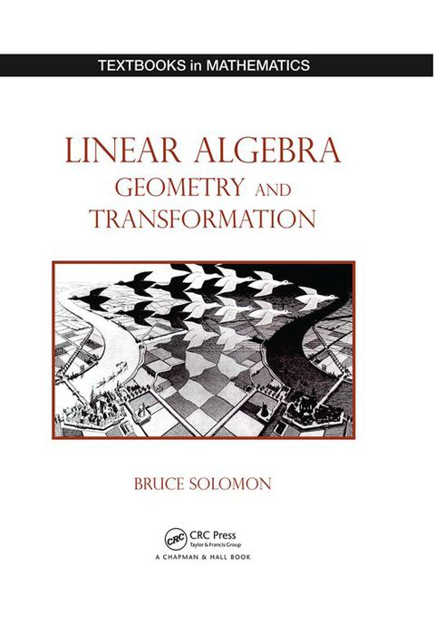 Cover image for book Linear Algebra, Geometry and Transformation