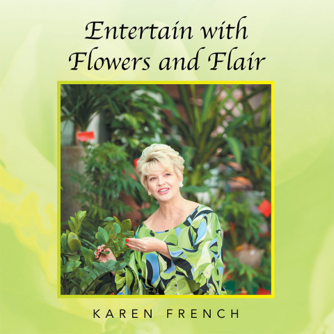 Cover image for book Entertain with Flowers and Flair