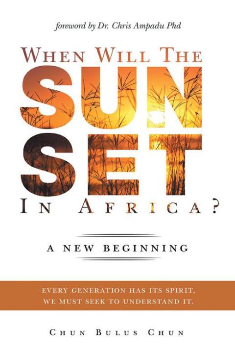 Cover image for book When Will the Sun Set in Africa?
