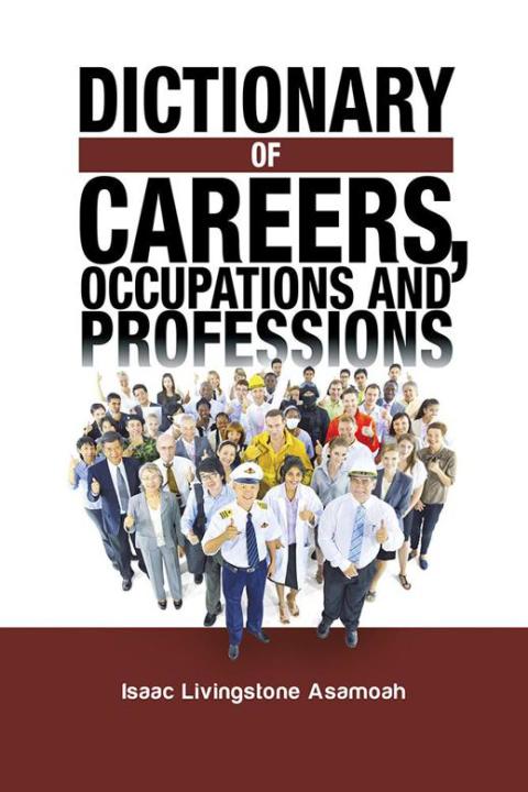 Cover image for book Dictionary of Careers, Occupations and Professions