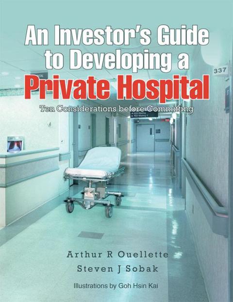 Cover image for book An Investor’S Guide to Developing a Private Hospital