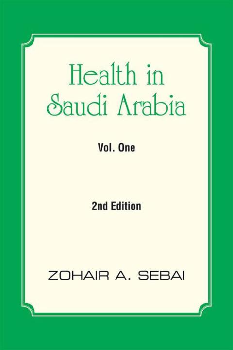 Cover image for book Health in Saudi Arabia Vol. One