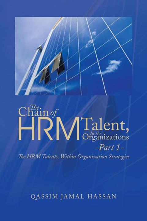 Cover image for book The Chain of Hrm Talent in the Organizations - Part 1