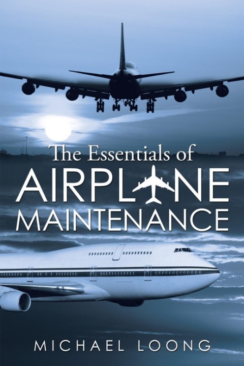 Cover image for book The Essentials of Airplane Maintenance