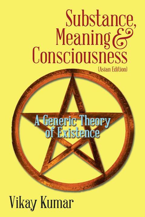 Cover image for book Substance, Meaning & Consciousness