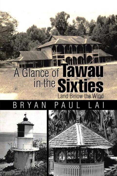 Cover image for book A Glance of Tawau in the Sixties