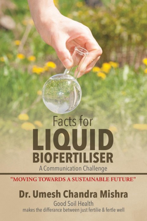 Cover image for book Facts for Liquid Biofertiliser