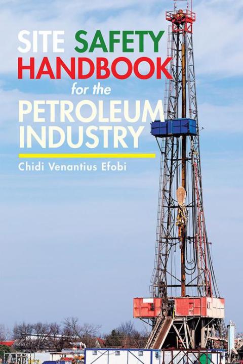 Cover image for book Site Safety Handbook for the Petroleum Industry