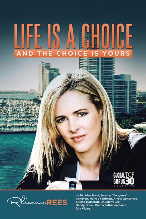 Cover image for book Life Is a Choice and the Choice Is Yours