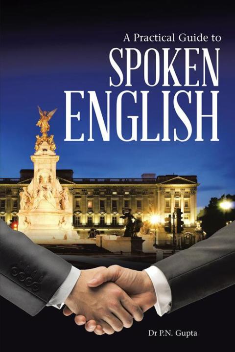 Cover image for book A Practical Guide to Spoken English