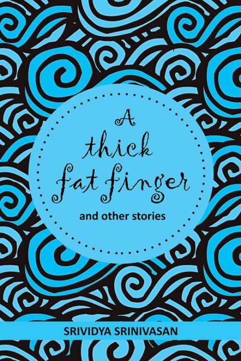 Cover image for book A Thick Fat Finger