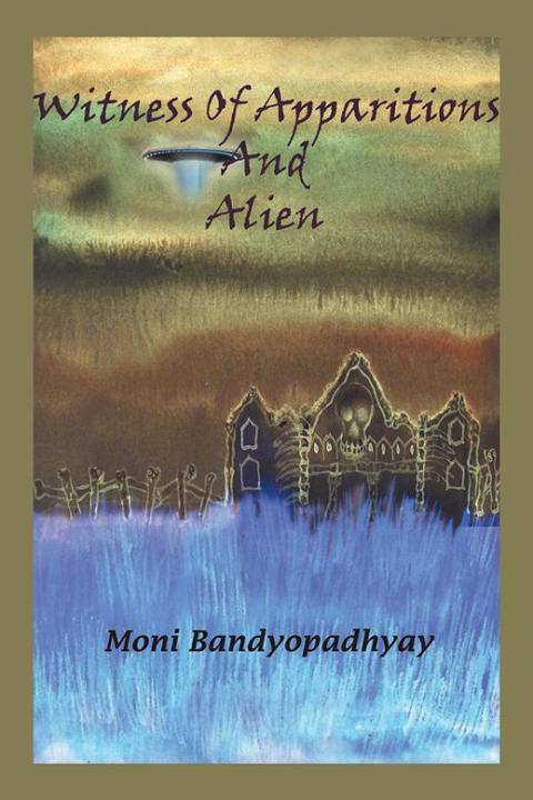 Cover image for book Witness of Apparitions & Alien