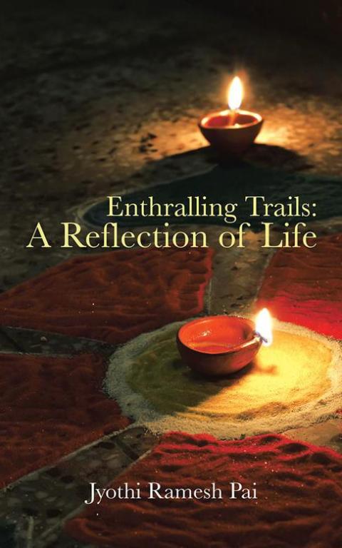 Cover image for book Enthralling Trails: a Reflection of Life