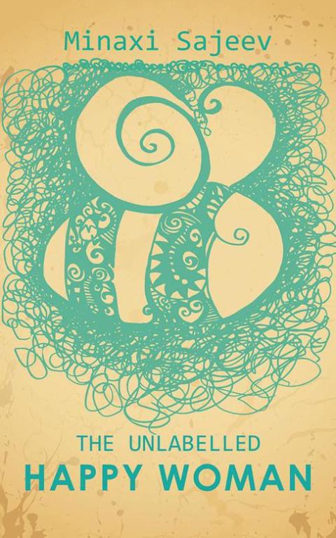 Cover image for book The Unlabelled Happy Woman