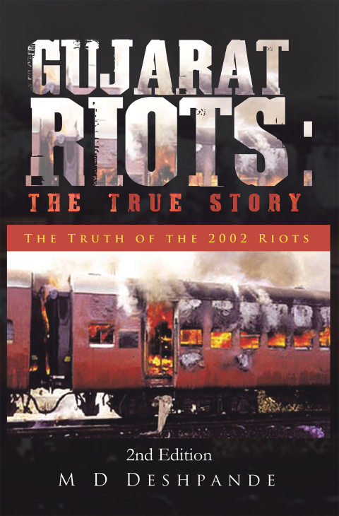 Cover image for book Gujarat Riots: the True Story