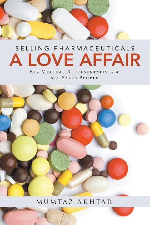Cover image for book Selling Pharmaceuticals-A Love Affair