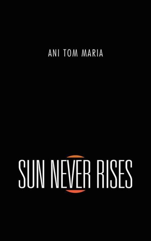 Cover image for book Sun Never Rises