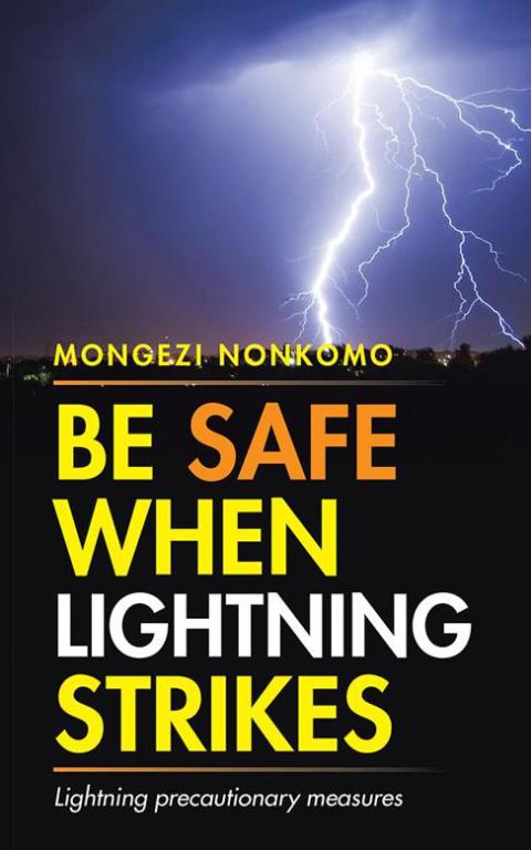 Cover image for book Be Safe When Lightning Strikes