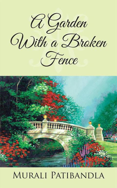 Cover image for book A Garden with a Broken Fence