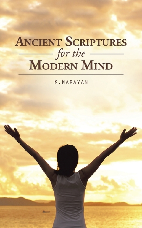 Cover image for book Ancient Scriptures for the Modern Mind