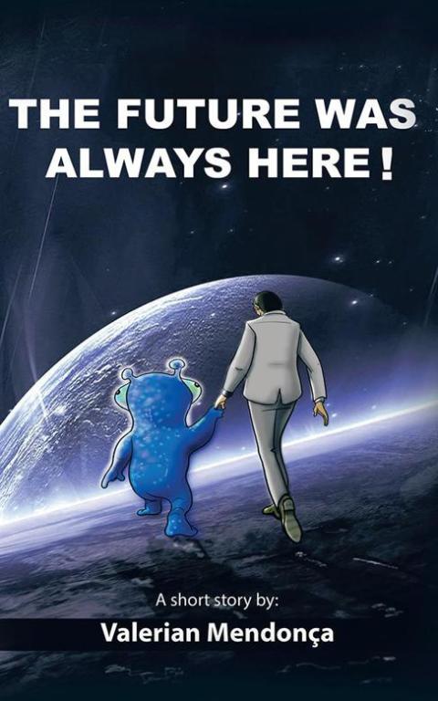 Cover image for book The Future Was Always Here !