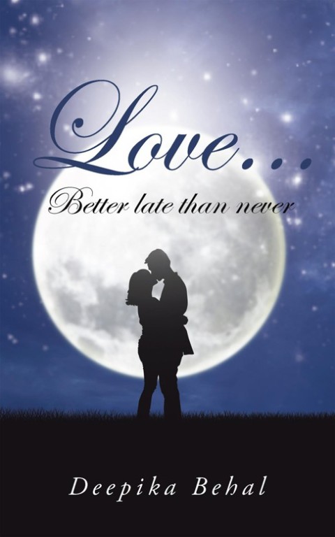 Cover image for book Love . . . Better Late Than Never