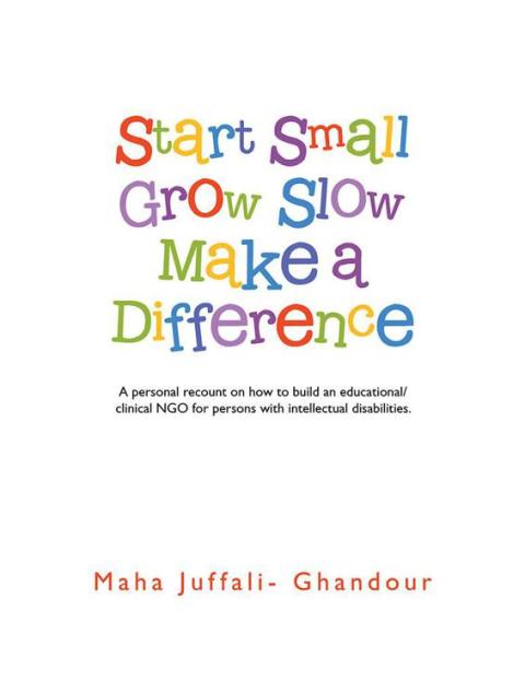 Cover image for book Start Small Grow Slow Make a Difference
