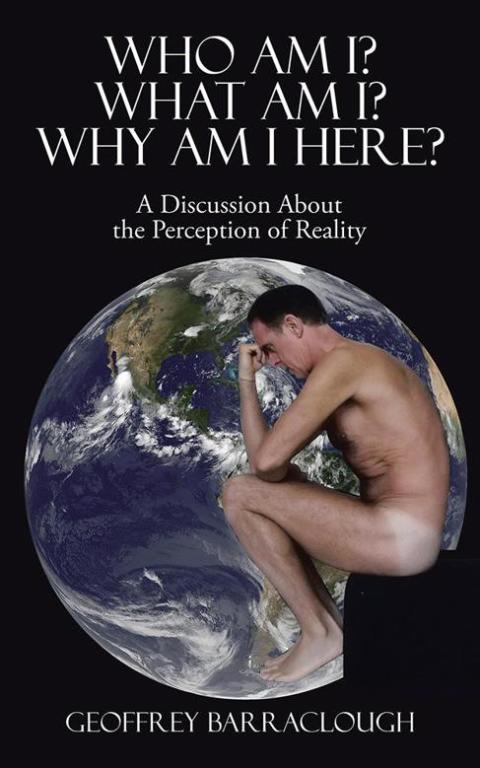 Cover image for book Who Am I? What Am I? Why Am I Here?