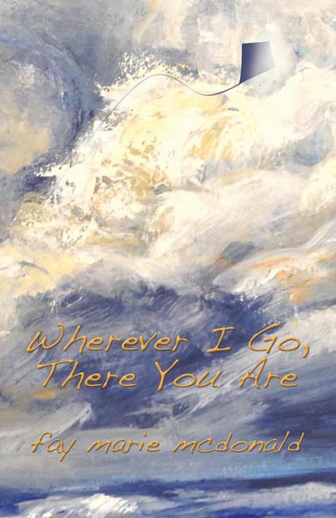 Cover image for book Wherever I Go, There You Are
