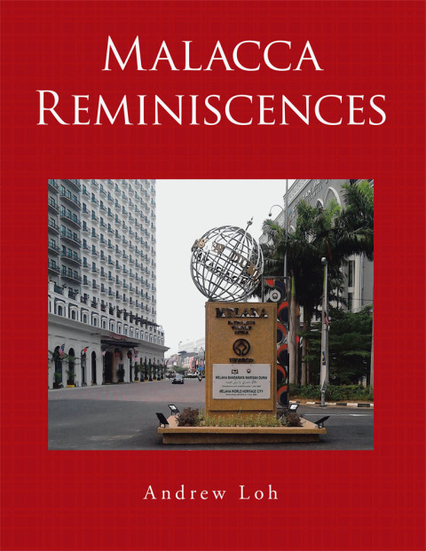 Cover image for book Malacca Reminiscences