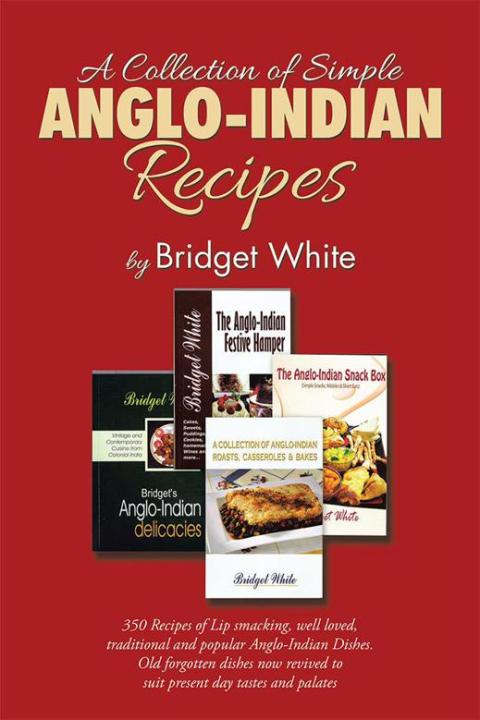 Cover image for book A Collection of Simple Anglo-Indian Recipes