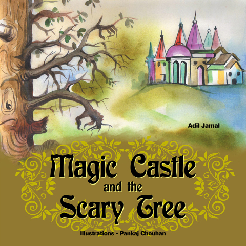 Cover image for book Magic Castle and the Scary Tree