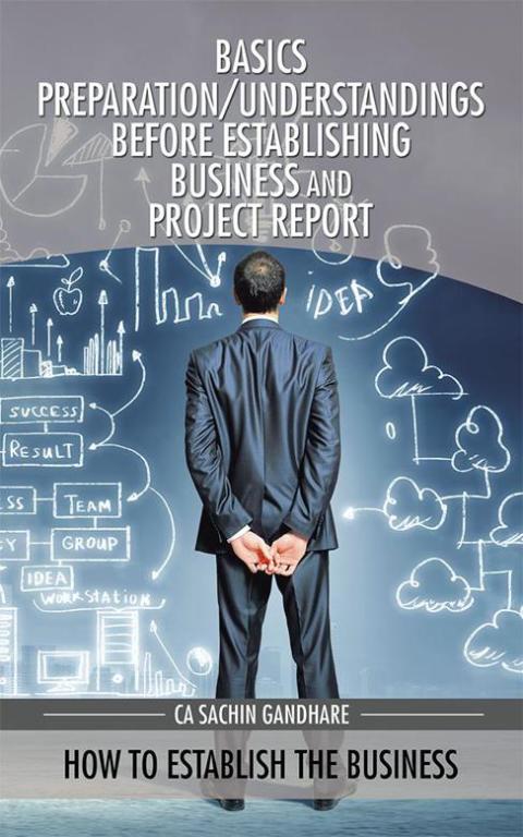 Cover image for book Basics Preparation/Understandings Before Establishing Business and Project Report