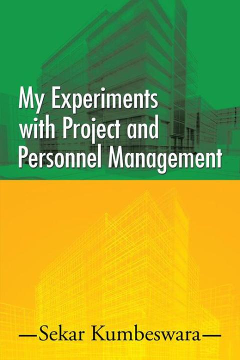 Cover image for book My Experiments with Project and Personnel Management