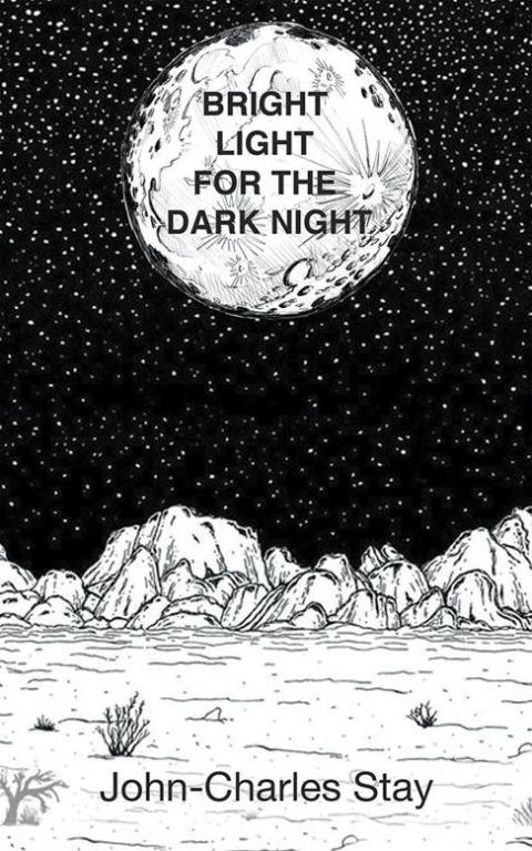Cover image for book Bright Light for the Dark Night