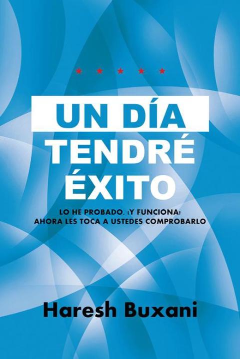Cover image for book Un  Día Tendré Éxito