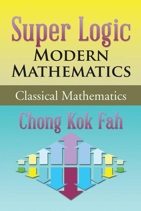 Cover image for book Super Logic Modern Mathematics