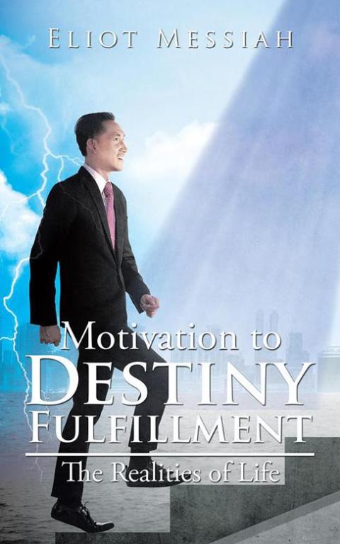 Cover image for book Motivation to Destiny Fulfillment