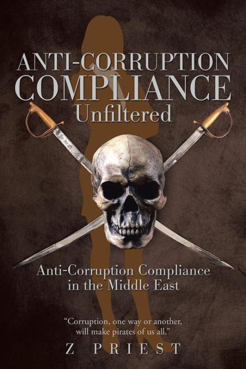 Cover image for book Anti-Corruption Compliance ~ Unfiltered
