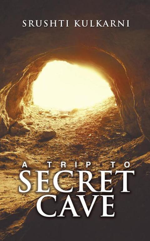 Cover image for book A Trip to Secret Cave