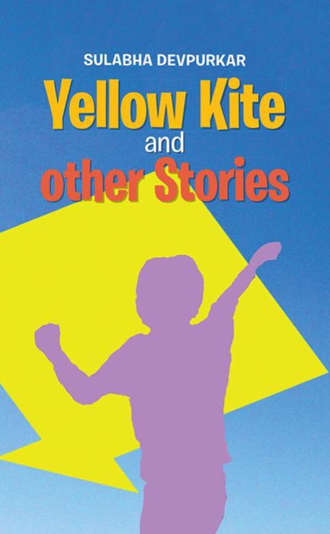 Cover image for book Yellow Kite and Other Stories