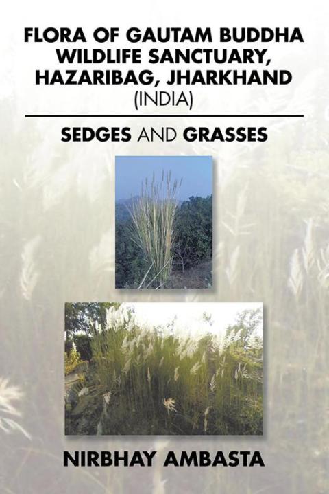 Cover image for book Flora of Gautam Buddha Wildlife Sanctuary, Hazaribag, Jharkhand (India)