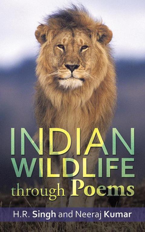 Cover image for book Indian Wildlife Through Poems