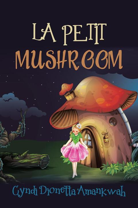 Cover image for book La Petit Mushroom