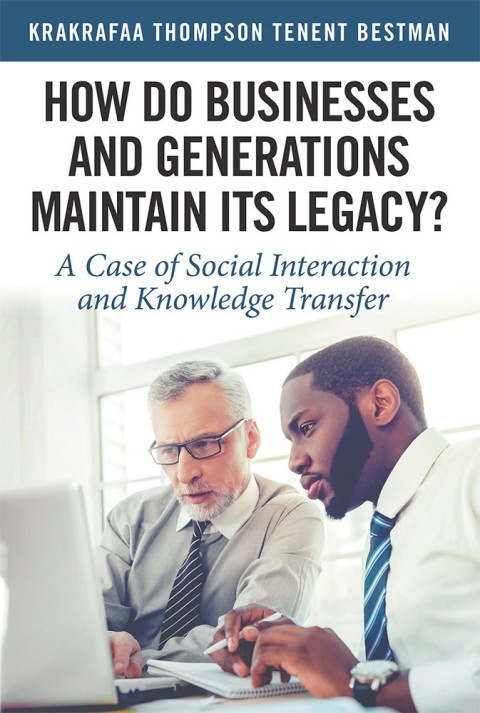 Cover image for book How Do Businesses and Generations Maintain Its Legacy?