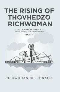 Cover image: The Rising of Thovhedzo Richwoman 9781482877359