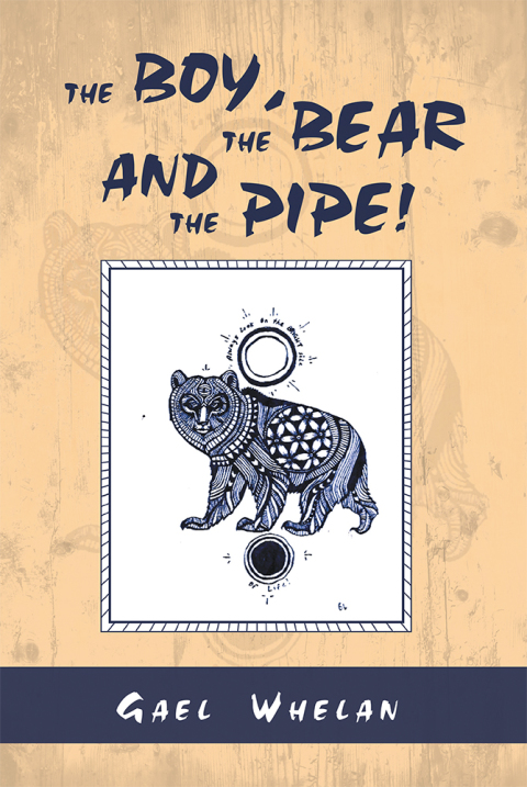 Cover image for book The Boy, the Bear and the Pipe!