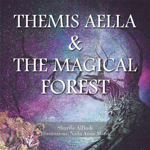 Cover image for book Themis Aella & the Magical Forest