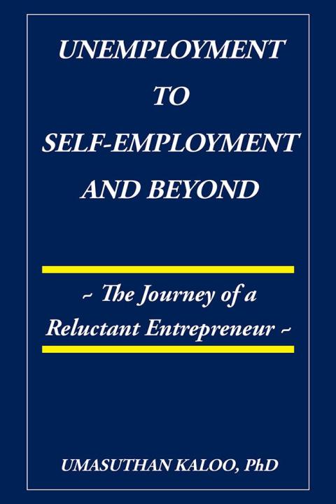 Cover image for book Unemployment to Self-Employment and Beyond
